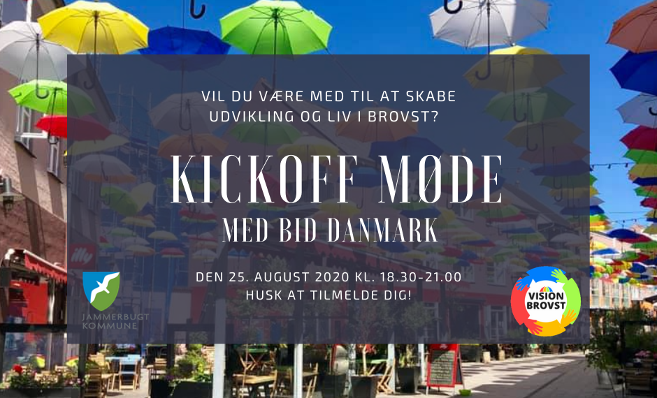 Invitation: Kom til Kickoff møde i Brovst og vær med til at udvikle byen